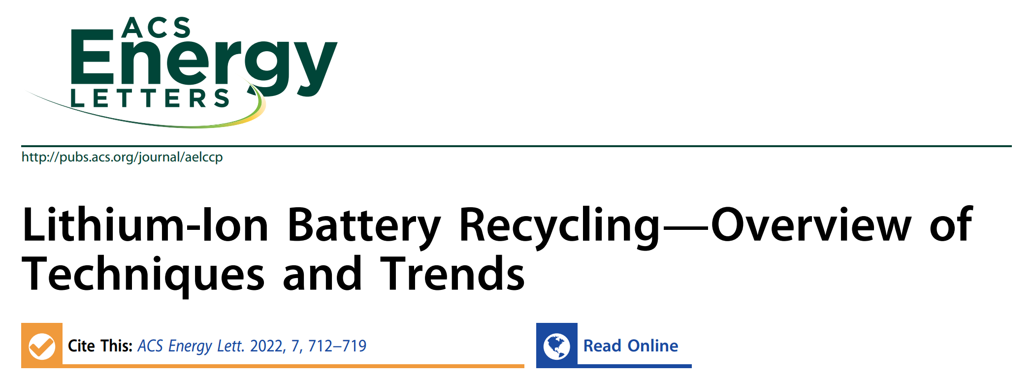 ACS Energy Lett: 锂离子电池回收─技术与趋势概述