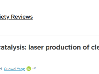 中山大学杨国伟教授Chemical Society Reviews:突破化学催化:用激光“造能”新范式
