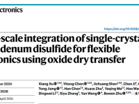 西湖大学孔玮团队在《Nature Electronics》发表成果：实现单晶二维半导体材料的晶圆级柔性集成与超低功耗电子系统